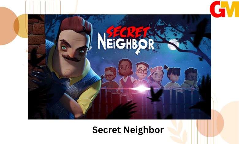 تحميل Secret Neighbor للاندرويد والكمبيوتر من ميديا فاير secret neighbor apk+obb download