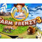 تحميل لعبة Farm Frenzy 3 للاندرويد من ميديا فاير احدث اصدار بدون نت